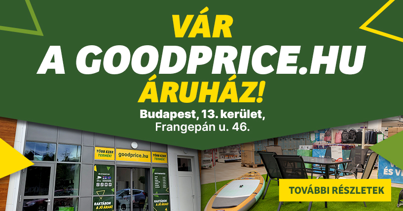 Vár a goodprice.hu Áruház! Budapest, 13. kerület, Frangepán u, 46.